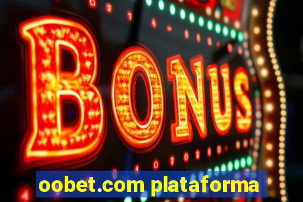 oobet.com plataforma